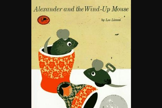 Alexander and the Wind-Up Mouse Alexander and the Wind-Up Mouse