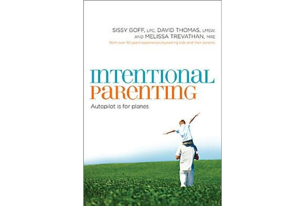 Intentional Parenting Intentional Parenting