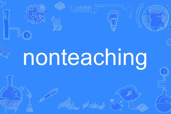 nonteaching nonteaching