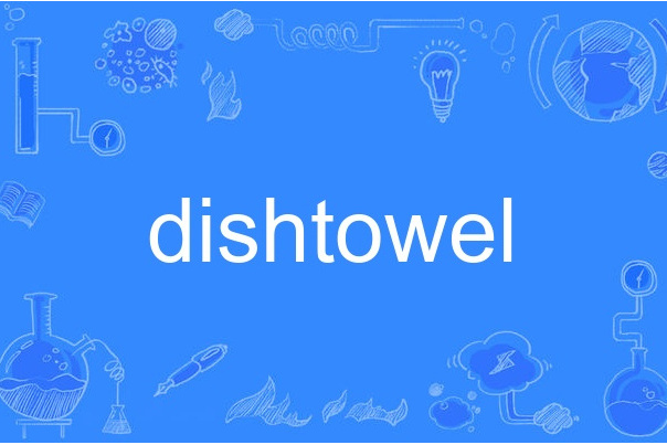 dishtowel dishtowel
