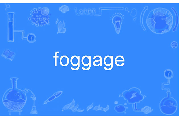foggage foggage