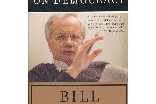 Moyer on democracy Moyer on democracy