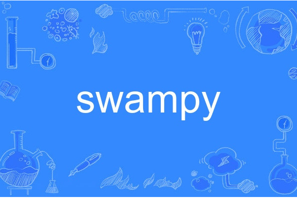 Swampy Swampy