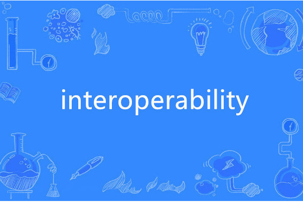 interoperability interoperability