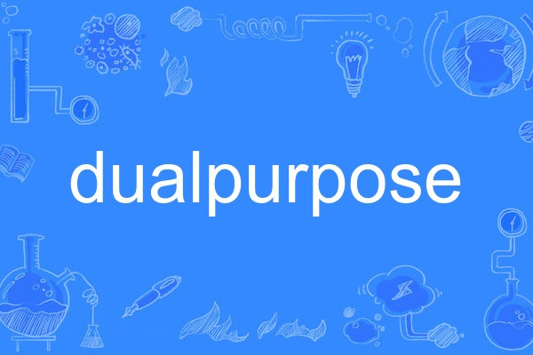 dualpurpose dualpurpose