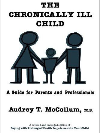 The Chronically Ill Child The Chronically Ill Child