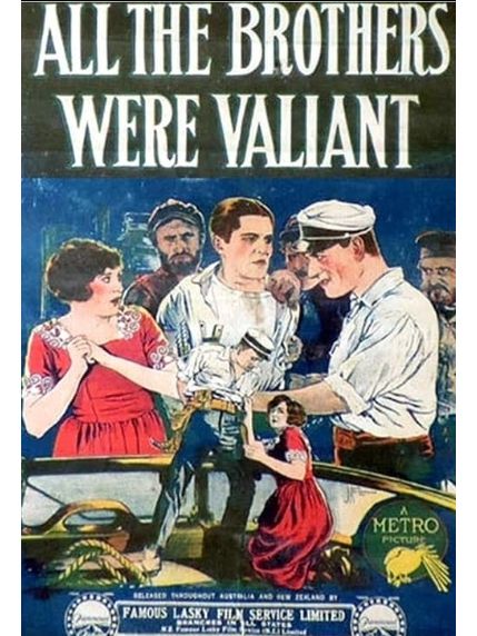 All the Brothers Were Valiant(美國1923年Irvin Willat執導的電影) All the Brothers Were Valiant(美國1923年Irvin Willat執導的電影)