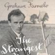 The Strangest Man(2009年Faber and Faber出版的圖書) The Strangest Man(2009年Faber and Faber出版的圖書)