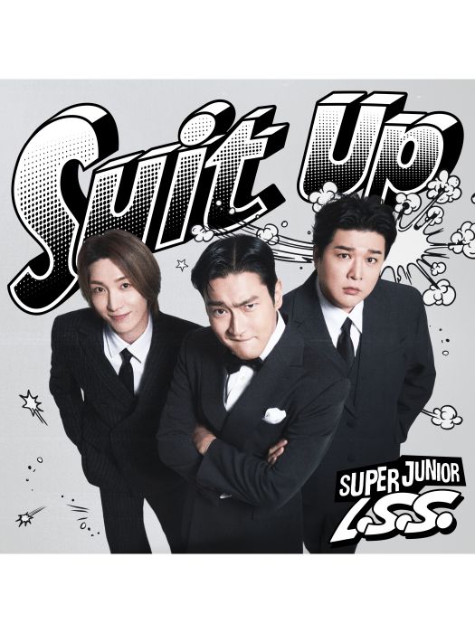 Suit Up(SUPER JUNIOR-L.S.S.演唱歌曲) Suit Up(SUPER JUNIOR-L.S.S.演唱歌曲)