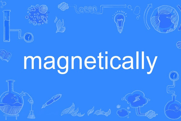 magnetically magnetically