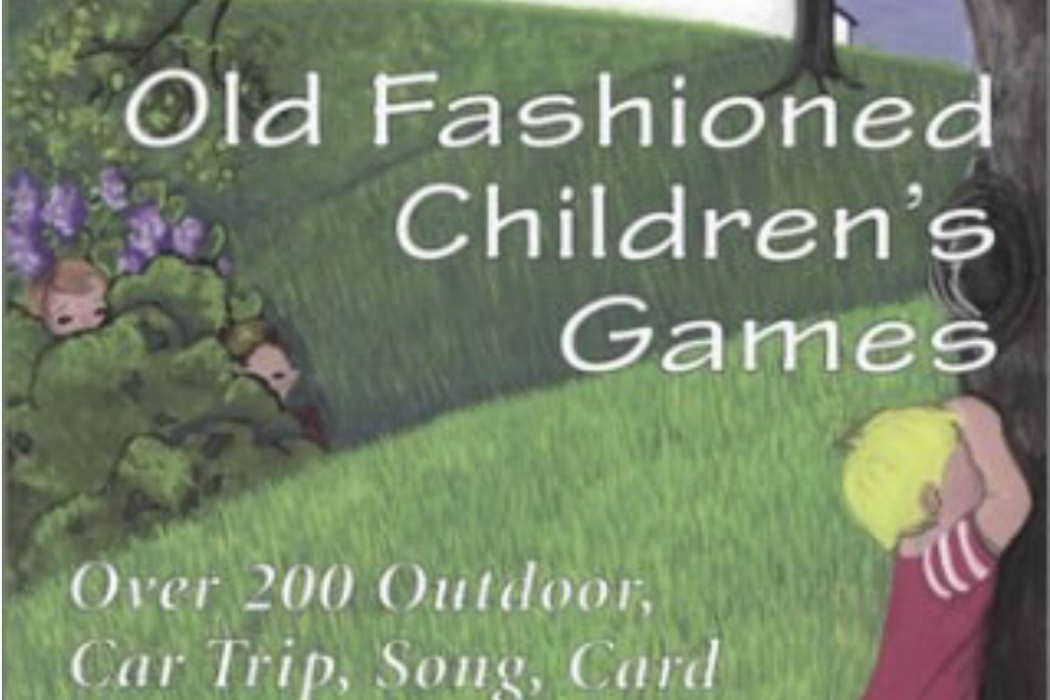 Old Fashioned Children\x27s Games Old Fashioned Children\x27s Games