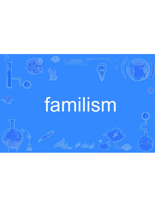 familism familism
