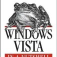 Windows Vista in a Nutshell Windows Vista in a Nutshell