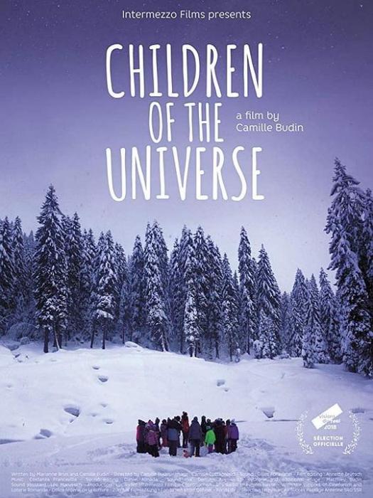 Children of the Universe(2018年Camille Budin導演的微電影) Children of the Universe(2018年Camille Budin導演的微電影)