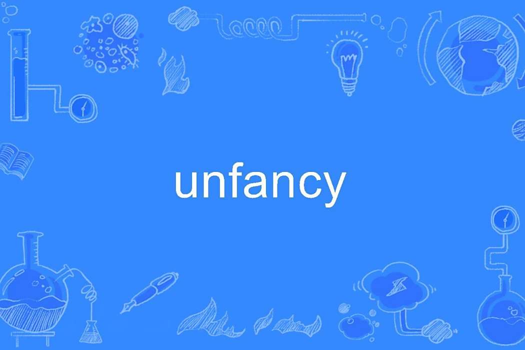 unfancy unfancy
