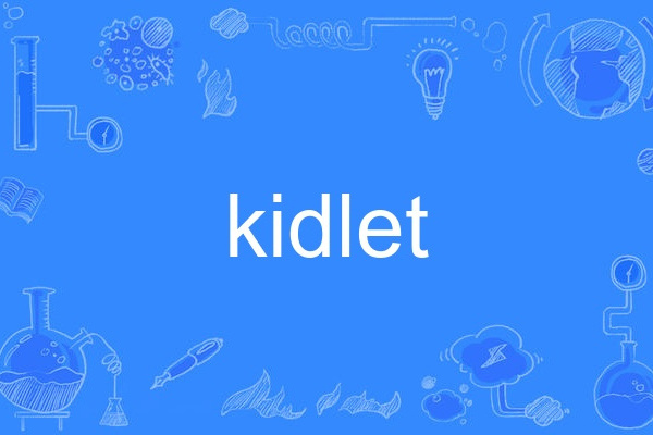 kidlet kidlet
