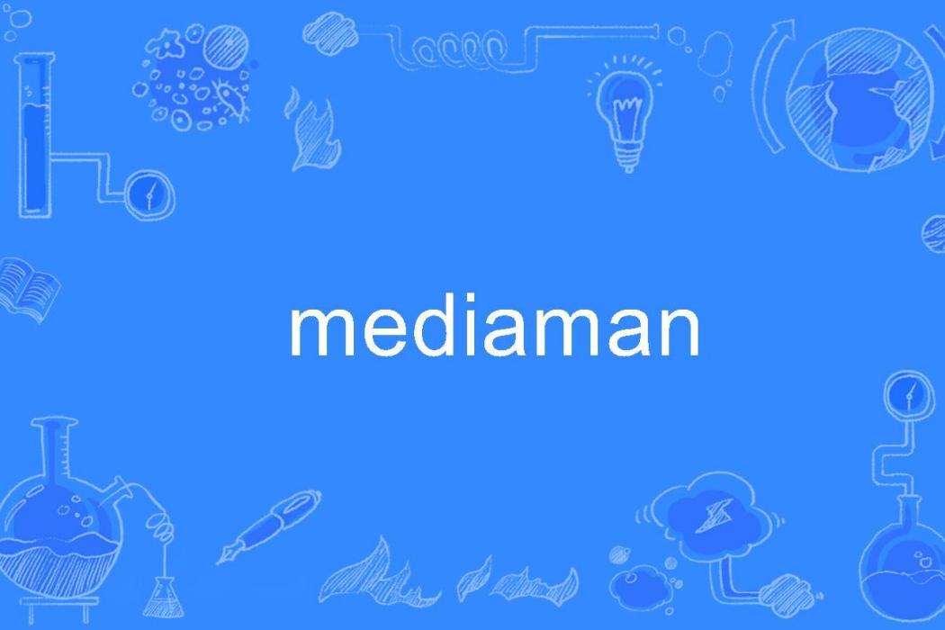 MediaMan MediaMan