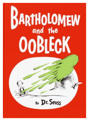《Bartholomew and the Oobleck》封面