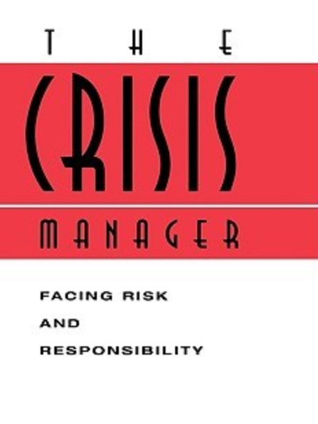 The Crisis Manager The Crisis Manager