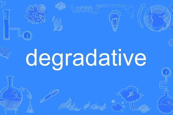 degradative