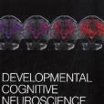 Developmental Cognitive Neuroscience Developmental Cognitive Neuroscience