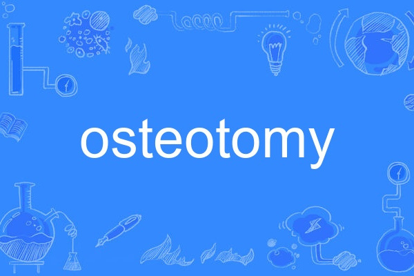 osteotomy osteotomy