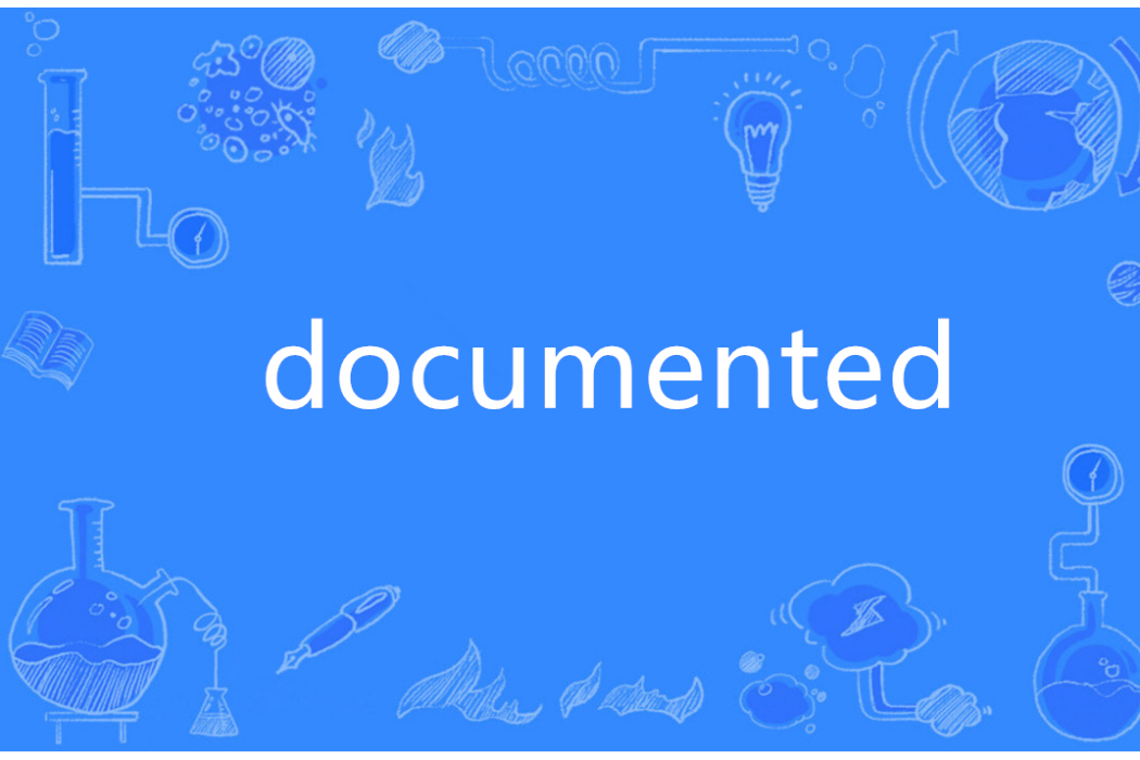 documented documented