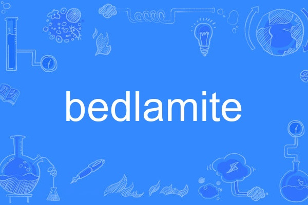 bedlamite