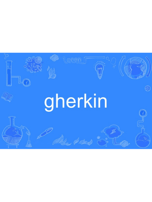 gherkin gherkin