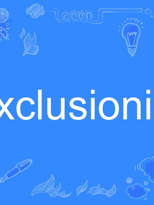 exclusionist exclusionist