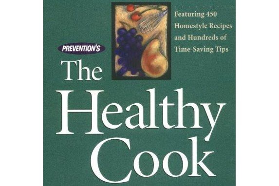 Prevention\x27s the Healthy Cook Prevention\x27s the Healthy Cook