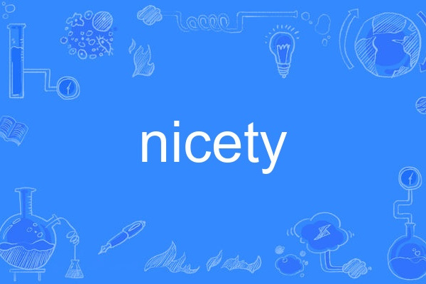 nicety nicety