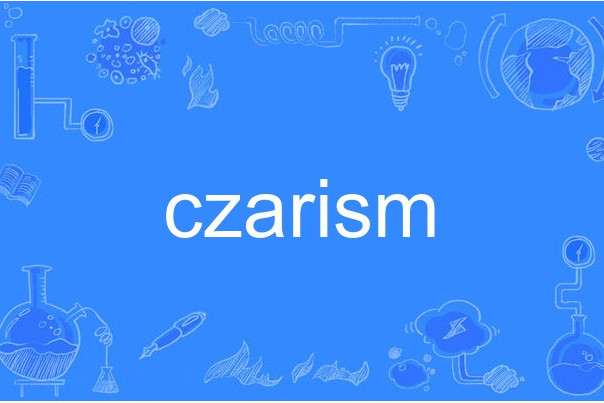 czarism czarism