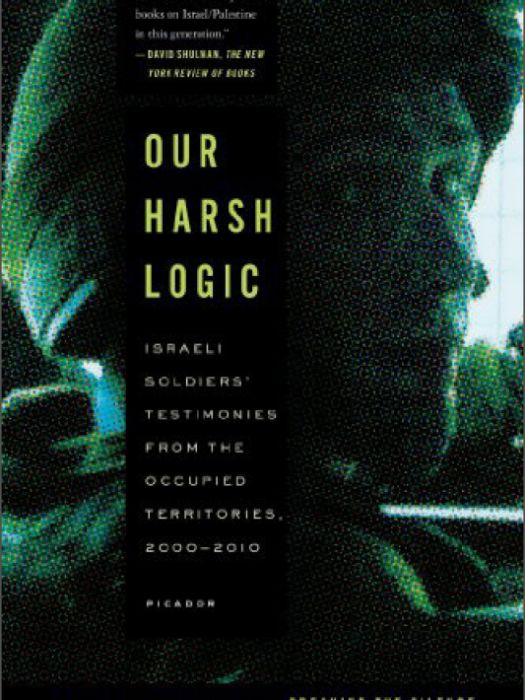 Our Harsh Logic Our Harsh Logic