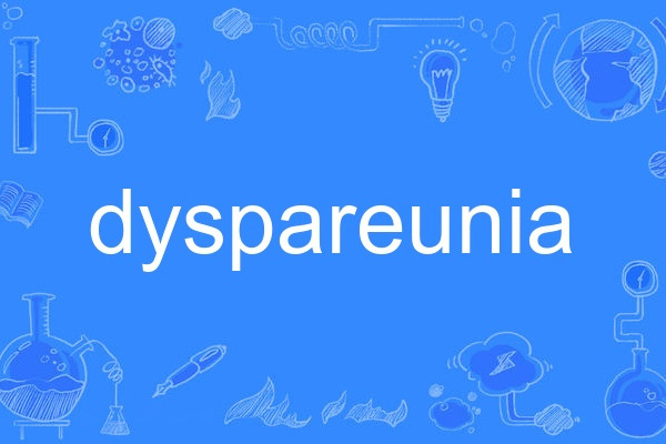 dyspareunia dyspareunia