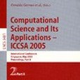 Computational Science and Its Applications - ICCSA 2005, Part II Computational Science and Its Applications - ICCSA 2005, Part II