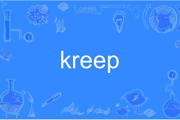 kreep kreep