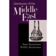 Literatures of the Middle East Literatures of the Middle East