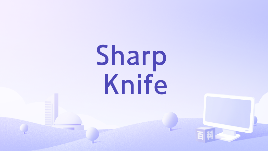 Sharp Knife Sharp Knife