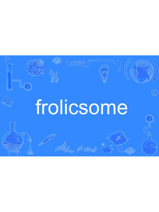 frolicsome frolicsome