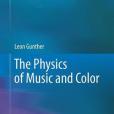 The Physics of Music and Color(2011年Springer出版的圖書) The Physics of Music and Color(2011年Springer出版的圖書)