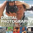 Digital Photography Essentials Digital Photography Essentials