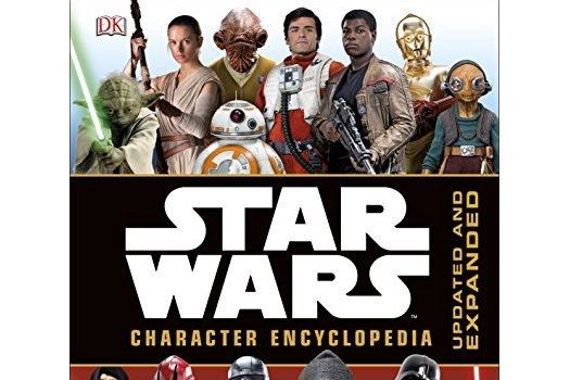 Star Wars Character Encyclopedia Updated Edition Star Wars Character Encyclopedia Updated Edition