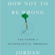 How Not to Be Wrong How Not to Be Wrong