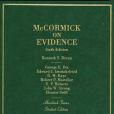 McCormick on Evidence McCormick on Evidence
