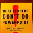 Real Leaders Don\x27t Do PowerPoint(2010年PIATKUS BOOKS出版的圖書) Real Leaders Don\x27t Do PowerPoint(2010年PIATKUS BOOKS出版的圖書)