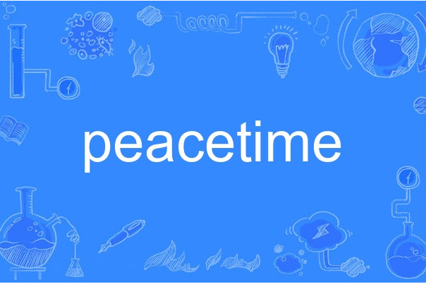 peacetime peacetime