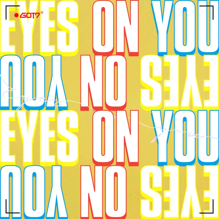 Eyes On You(GOT7迷你專輯)