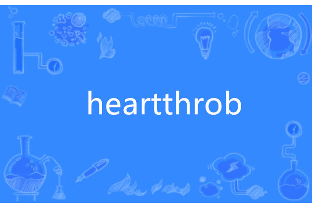 heartthrob heartthrob