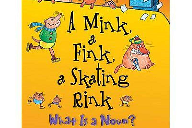 A Mink, a Fink, a Skating Rink A Mink, a Fink, a Skating Rink